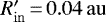 $R_{\mathrm{in}}\prime\,{=}\,0.04 \, \mathrm{au}$