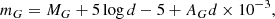 $$ \begin{aligned} m_G = M_G + 5 \log d - 5 + A_G d\times 10^{-3}, \end{aligned} $$