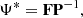 $$ \begin{aligned} \mathbf \Psi ^{*} = \mathbf F \mathbf P ^{-1}, \end{aligned} $$