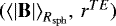 $(\left< |\mathbf{B}| \right>_{R_{\rm{sph}}}\!,\, r^{TE})$