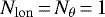 $N_{\mathrm{lon}}\,{=}\,N_{\theta}\,{=}\,1$