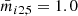 $ \bar{m}_{i2,5} = 1.0 $