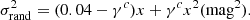 $$ \begin{aligned} \sigma _{\rm rand}^2 = (0.04-\gamma ^c) x + \gamma ^c x^2 (\mathrm{mag}^2). \end{aligned} $$