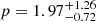 $ p = 1.97^{+1.26}_{-0.72} $