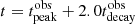 $ t = t^{\mathrm{obs}}_{\mathrm{peak}} + 2.0 t^{\mathrm{obs}}_{\mathrm{decay}} $