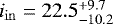 $i_{\mathrm{in}}=22.5^{+9.7}_{-10.2}$