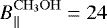$B_{||}^{\mathrm{CH_3OH}}=24$