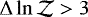 $ \Delta \ln{\mathcal{Z}} > 3$