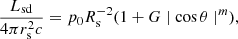 Mathematical equation: $$ \begin{aligned} \frac{L_{\rm sd}}{4\pi r_{\rm s}^2c}=p_0R_{\rm s}^{-2} (1+G\mid \cos \theta \mid ^m), \end{aligned} $$