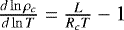 $\frac{d\ln \rho_c}{d\ln T} = \frac{L}{R_cT}-1$