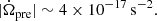 $$ \begin{aligned} |\dot{\Omega }_{\rm pre}| \sim 4 \times 10^{-17}\,\mathrm{s^{-2}}. \end{aligned} $$