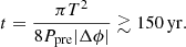 $$ \begin{aligned} t = \frac{\pi T^2}{8 P_{\rm pre} |\Delta \phi |} \gtrsim 150\,\mathrm{yr}. \end{aligned} $$