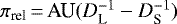 $\pi_{\textrm{rel}}\,{=}\,\textrm{AU}(D_{\textrm{L}}^{-1}-D_{\textrm{S}}^{-1})$