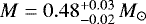 $M=0.48^{+0.03}_{-0.02}\,M_{\odot}$