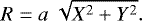 \begin{equation*}R = a~\sqrt{X^2 + Y^2}.\end{equation*}
