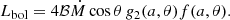 $$ \begin{aligned} L_{\rm bol} = 4\mathcal{B} \dot{M}\cos {\theta }\, g_2(a,\theta ) f(a,\theta ). \end{aligned} $$