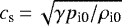 $c_{\textrm{s}}\,{=}\,\sqrt{\gamma p_{\textrm{i0}}/\rho_{\textrm{i0}}}$