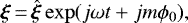 \begin{equation*}{\vec \xi}\,{=}\,\hat{\vec \xi} \exp (j\omega t + jm\phi_{0}),\end{equation*}