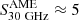 $ S^\mathrm{AME}_{\mathrm{30\ GHz}}\approx 5 $