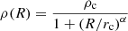 $$ \begin{aligned} \rho (R) = \frac{\rho _{\mathrm{c} }}{1+\left(R/r_{\mathrm{c} }\right)^\alpha } \end{aligned} $$