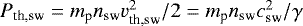 $P_{\textrm{th,sw}} = m_{\textrm{p}} n_{\textrm{sw}} v_{\textrm{th,sw}}^{2}/2 = m_{\textrm{p}} n_{\textrm{sw}} c_{\textrm{sw}}^{2}/\gamma$