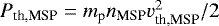 $P_{\textrm{th,MSP}} = m_{\textrm{p}} n_{\textrm{MSP}} v_{\textrm{th,MSP}}^{2}/2$