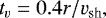 \begin{equation*} t_{v} = 0.4r/v_{\textrm{sh}}, \end{equation*}