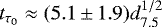 $t_{\tau _0}\approx(5.1\,{\pm}\,1.9)d^{1/2}_{7.5}$