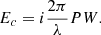 $$ \begin{aligned} E_c = i \frac{2\pi }{\lambda } P W. \end{aligned} $$