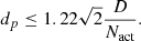 $$ \begin{aligned} d_p \le 1.22\sqrt{2}\frac{D}{N_{\mathrm{act} }}. \end{aligned} $$