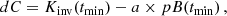 $$ \begin{aligned} dC = K_{\rm inv}(t_{\rm min}) - a\times pB(t_{\rm min}) \,, \end{aligned} $$