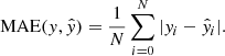 $$ \begin{aligned} \mathrm{MAE}({ y},\hat{y})= \frac{1}{N}\sum _{i=0}^N |{ y}_i-\hat{y}_i|. \end{aligned} $$