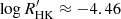 $ \log R^\prime_{\mathrm{HK}} \approx -4.46 $