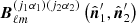 $ \boldsymbol{B}_{\ell m}^{\left(j_{1}\alpha_{1}\right)\left(j_{2}\alpha_{2}\right)}\left(\hat{\boldsymbol{n}}^\prime_{1},\hat{\boldsymbol{n}}^\prime_{2}\right) $
