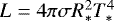 $L=4\pi \sigma R_*^2 T_*^4$