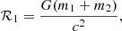 $$ \begin{aligned} \mathcal{R}_1 = \frac{G (m_1+m_2)}{c^2}, \end{aligned} $$