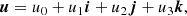 $$ \begin{aligned} {\boldsymbol{u}} = u_0 + u_1 {\boldsymbol{i}} + u_2 {\boldsymbol{j}} + u_3 {\boldsymbol{k}}, \end{aligned} $$