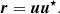 $$ \begin{aligned} {\boldsymbol{r}} = {\boldsymbol{u}} {\boldsymbol{u}}^\star . \end{aligned} $$