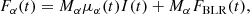 $$ \begin{aligned} F_{\alpha }(t) = M_{\alpha } \mu _{\alpha }(t) I(t) + M_{\alpha } F_{\rm BLR}(t), \end{aligned} $$