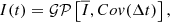 $$ \begin{aligned} I(t) = \mathcal{GP} \left[\overline{I},Cov(\Delta t)\right], \end{aligned} $$