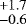 $^{+1.7}_{-0.6}$