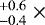 $^{+0.6}_{-0.4}{\;}\times$