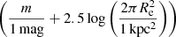$ \left(\frac{m}{1\,\mathrm{mag}} + 2.5\log \left(\frac{2\pi R_{\mathrm{e}}^2}{1\,\mathrm{kpc^2}}\right)\right) $