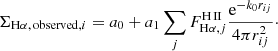$$ \begin{aligned} \Sigma _{\mathrm{H\alpha },\,\mathrm{observed}, i} = a_0 + a_1 \sum _j F_{\mathrm{H\alpha }, j}^\mathrm{H\,{\small{\text{II}}}} \frac{\mathrm{e}^{-k_{0} r_{ij}}}{4 \pi r_{ij}^2}\cdot \end{aligned} $$