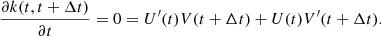 $$ \begin{aligned} \frac{\partial k(t, t+\Delta t)}{\partial t} = 0 = U^\prime (t) V(t+\Delta t) + U(t) V^\prime (t+\Delta t). \end{aligned} $$