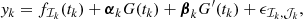 $$ \begin{aligned} y_k = f_{\mathcal{I} _k}(t_k) + \boldsymbol{\alpha }_k G(t_k) + \boldsymbol{\beta }_k G^\prime (t_k) + \epsilon _{\mathcal{I} _k,\mathcal{J} _k}, \end{aligned} $$