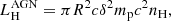 $$ \begin{aligned} L_{\rm H}^\mathrm{AGN} = \pi R^2c\delta ^2 m_{\rm p}c^2n_{\rm H}, \end{aligned} $$