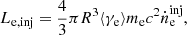 $$ \begin{aligned} L_{\rm e,inj}=\frac{4}{3}\pi R^3 \langle \gamma _{\rm e}\rangle m_{\rm e}c^2 \dot{n}_{\rm e}^\mathrm{inj}, \end{aligned} $$