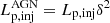 $ L_{\mathrm{p,inj}}^{\mathrm{AGN}}=L_{\mathrm{p,inj}}\delta^2 $