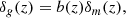 $$ \begin{aligned} \delta _{ g}(z)=b(z)\delta _m(z), \end{aligned} $$